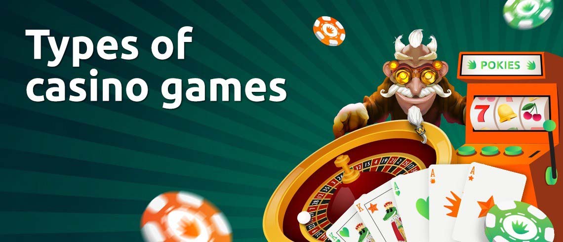 Types of online casino games Types of online casino games