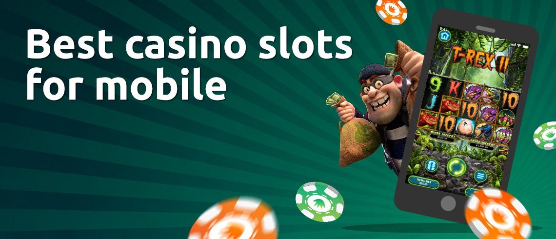 best online casino slots for mobile best online casino slots for mobile
