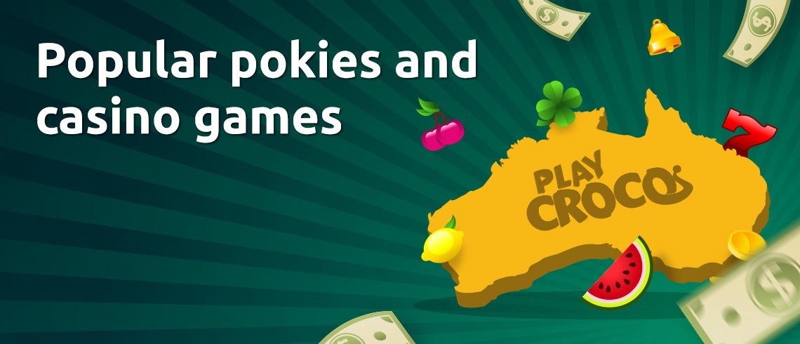 popular pokies and casino games popular pokies and casino games