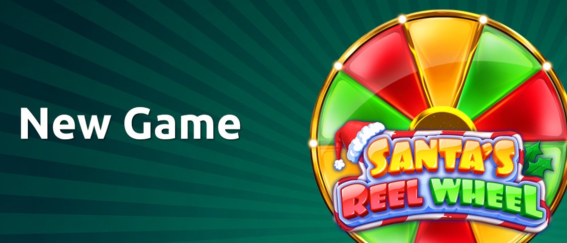 Reel Wheel, Santa hat, new game 